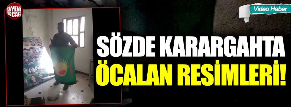 Sözde karargahta teröristbaşı Öcalan resmi!