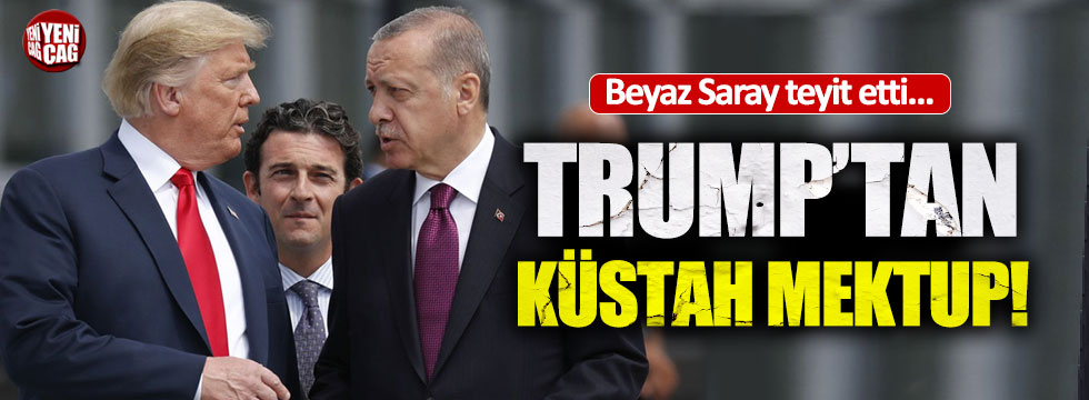 Trump'tan Erdoğan'a küstah mektup!