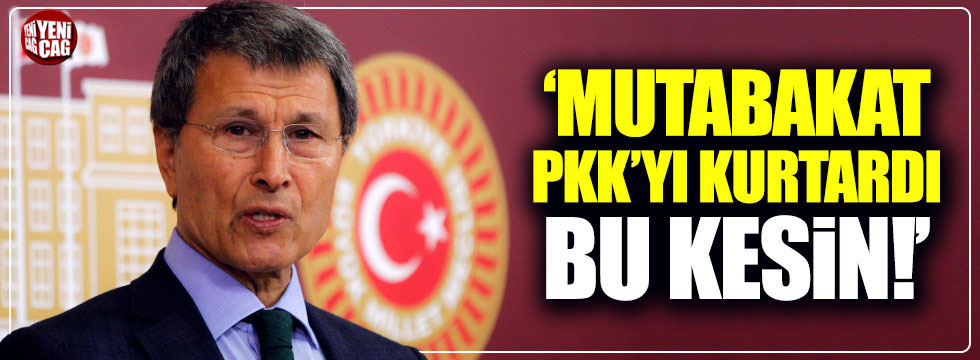 Yusuf Halaçoğlu: "Mutabakat PKK'yı kurtardı"