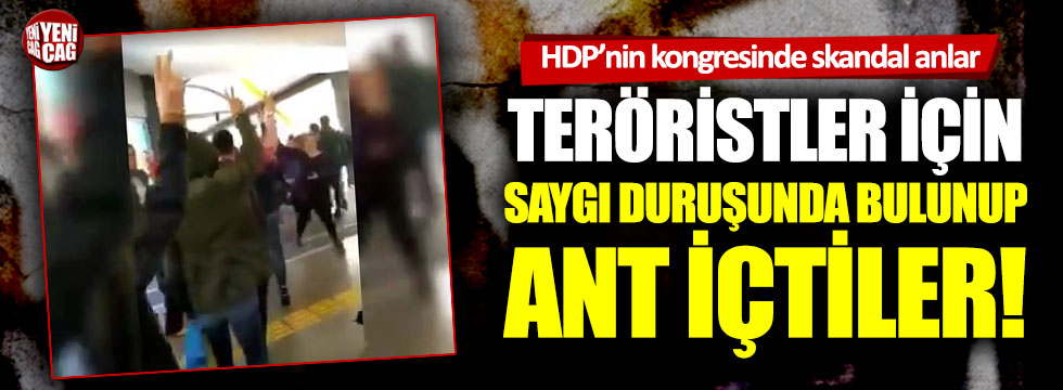 HDP’nin kongresinde skandal görüntüler!