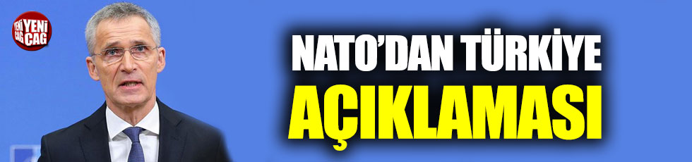 NATO genel Sekreteri Jens Stoltenberg'den Türkiye açıklaması