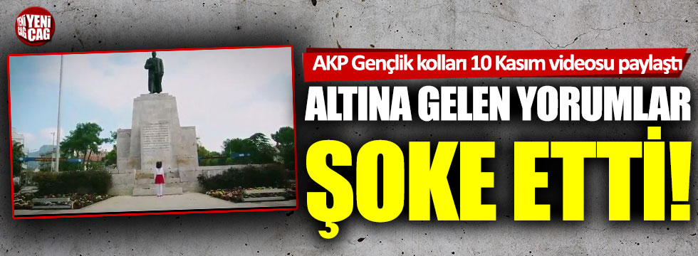 AKP'nin 10 Kasım videosuna şaşırtan yorumlar!