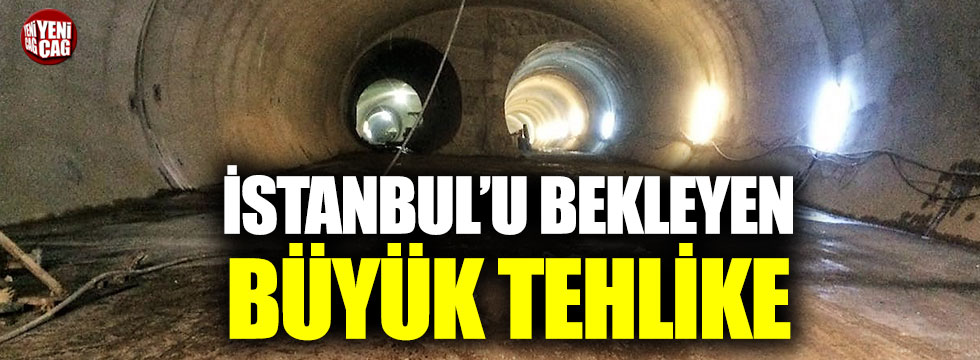 İstanbul’daki 18 tünel çökme tehlikesi altında