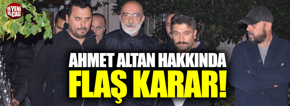 Ahmet Altan yeniden tutuklandı