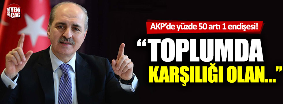 AKP’de yüzde 50 artı 1 endişesi!