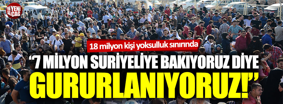 Murat Muratoğlu: “7 milyon Suriyeliye bakıyoruz diye gururlanıyoruz”
