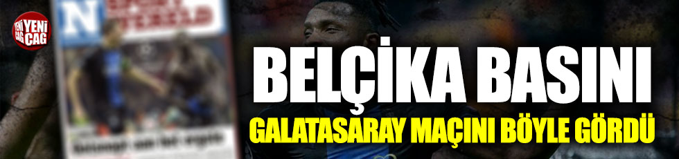 Galatasaray-Clup Brugge maçı Belçika basınında