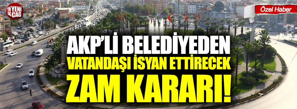 AKP’li belediyeden suya 4 ayda 2 zam!