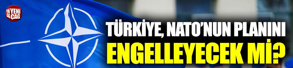 Türkiye’den NATO için flaş hamle iddiası