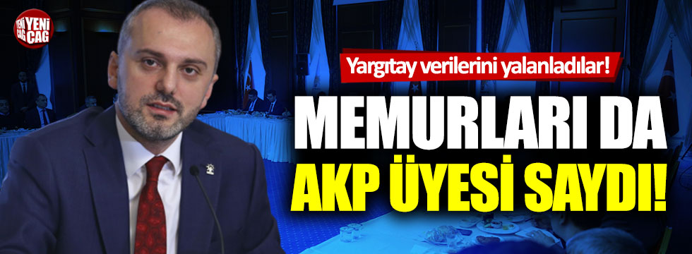 AKP'li Erkan Kandemir, memurları da parti üyesi saydı!