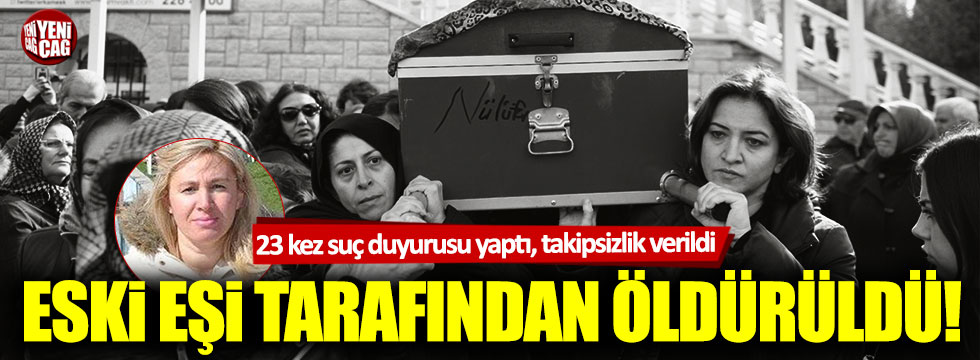 Öldürülen Ayşe Tuba Arslan 23 kez suç duyurusunda bulunmuş!