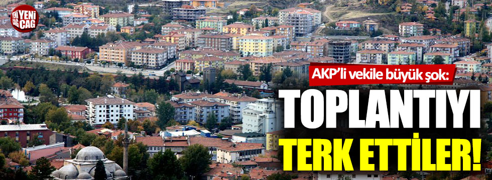 AKP’li vekile muhtarlardan büyük şok!
