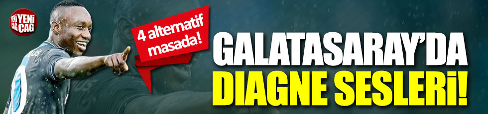Galatasaray'da Diagne sesleri!