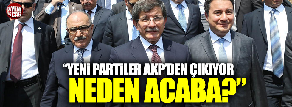 CHP'li Altay: "Yeni partiler AK Parti'den çıkıyor, neden acaba?"