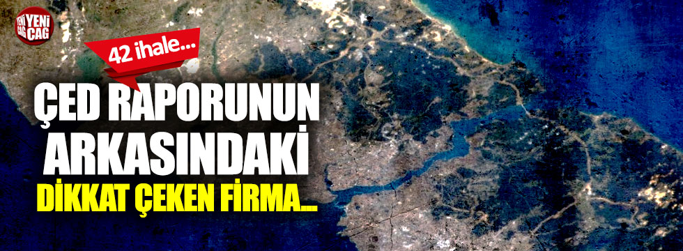 İşte Kanal İstanbul'un ÇED raporunu veren firmanın sicili!