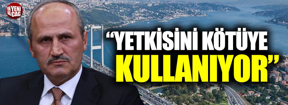 CHP'den Ulaştırma Bakanı Cahit Turhan’a Kanal İstanbul tepkisi