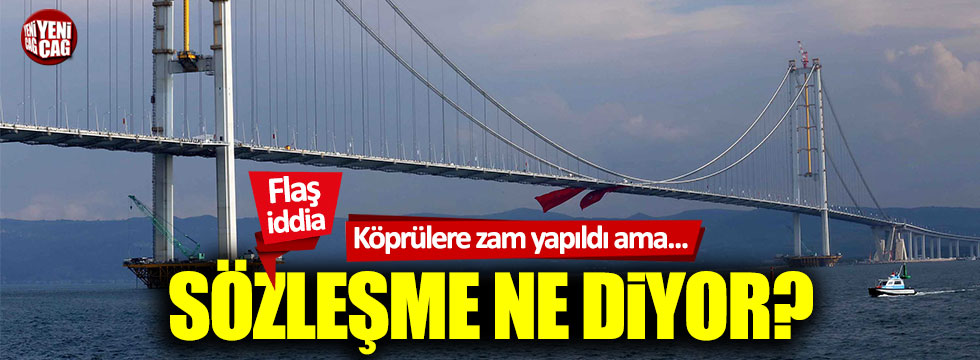 CHP'li Haydar Akar: "Köprülere yapılan zam sözleşmeye aykırı"