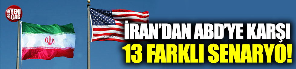 İran’dan ABD’ye karşı intikam için 13 farklı senaryo!