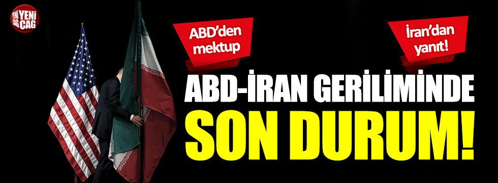 ABD-İran geriliminde son durum