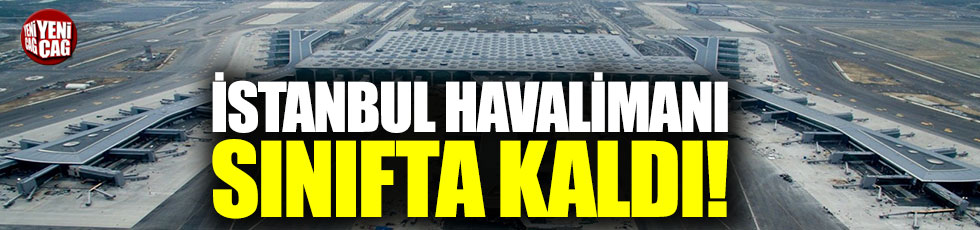 İstanbul Havalimanı beklenenin altında kaldı