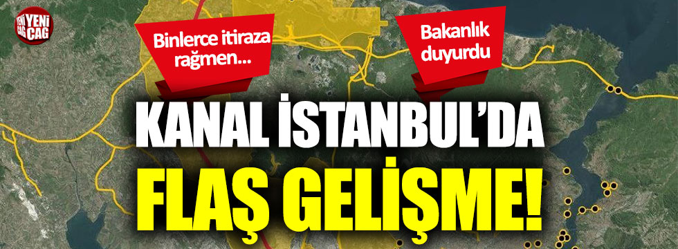 Kanal İstanbul'un ÇED raporu onaylandı