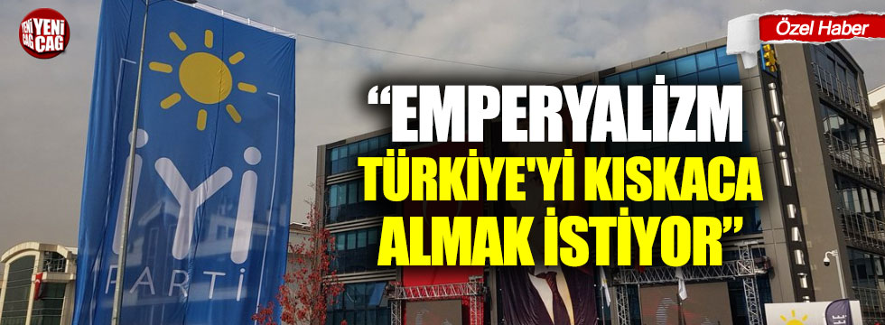 'Emperyalizm, Türkiye'yi kıskaca almak istiyor'