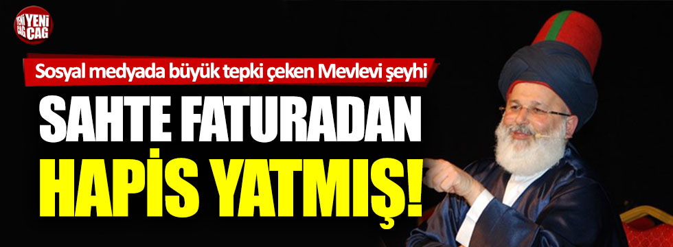 Tepki çeken Mevlevi Şeyhi Mustafa Özbağ, sahte faturadan hapis yatmış!