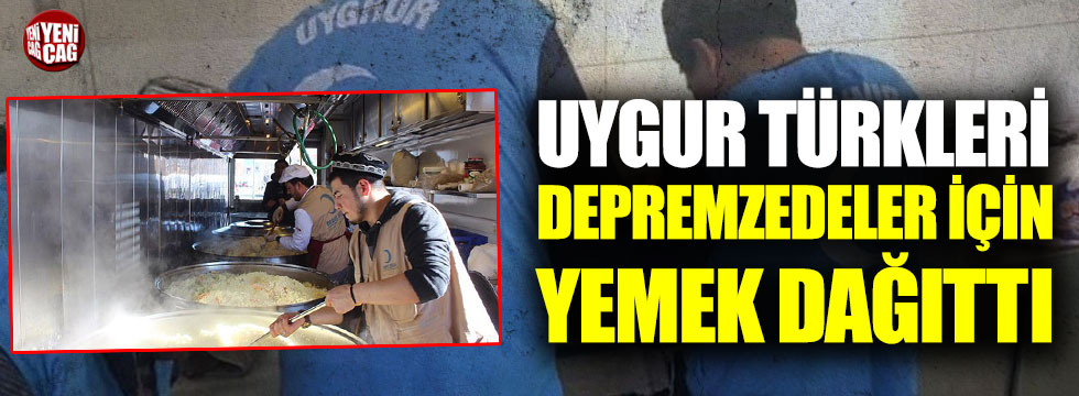Uygur Türkleri Elazığ'daki depremzedeler için yemek dağıttı