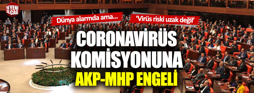 İYİ Parti'nin 'coronavirüs' önergesi reddedildi