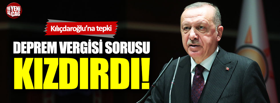 Cumhurbaşkanı Erdoğan'dan Kılıçdaroğlu'na deprem vergisi tepkisi!