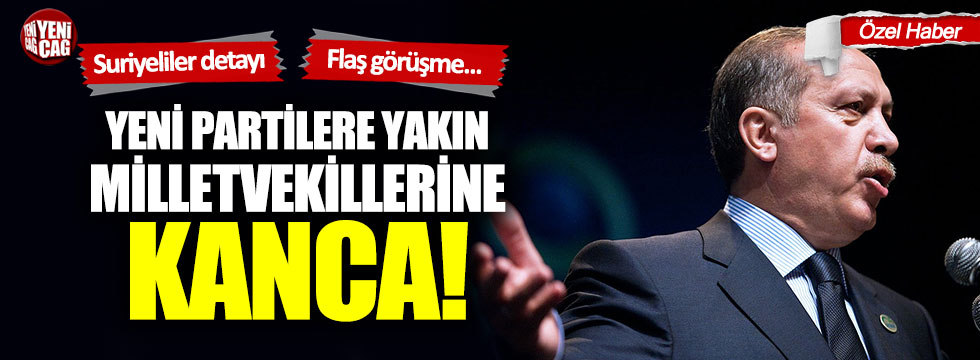 Erdoğan'dan yeni partilerle görüşen milletvekillerine kanca!