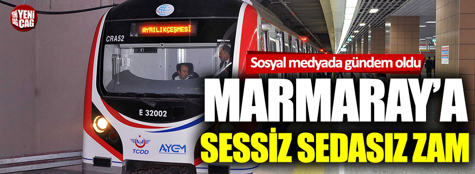 Marmaray’a yapılan zam sosyal medyada tepki çekti