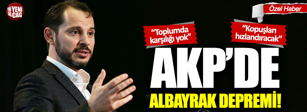 AKP'de Berat Albayrak depremi!