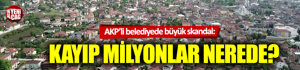 AKP’li belediyenin şirketinde kayıp milyonlar!