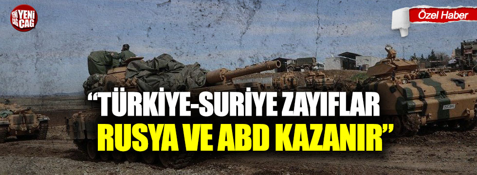 Faruk Loğoğlu: "Türkiye-Suriye zayıflar, Rusya ve ABD kazanır"