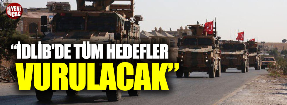 Türkiye BM Temsilcisi: "İdlib'de tüm hedefler vurulacak"