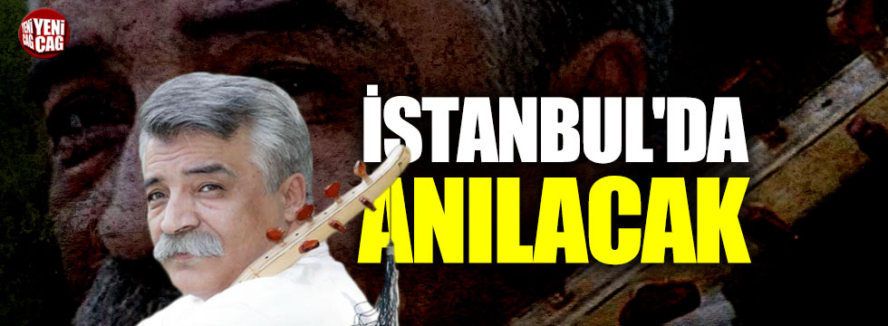 Ozan Arif İstanbul'da anılacak