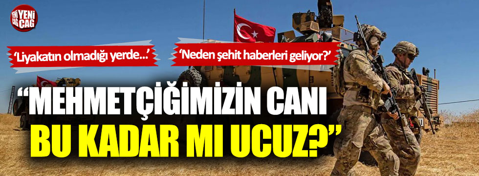 CHP'li Faik Öztrak: Mehmetçiğimizin canı bu kadar mı ucuz?