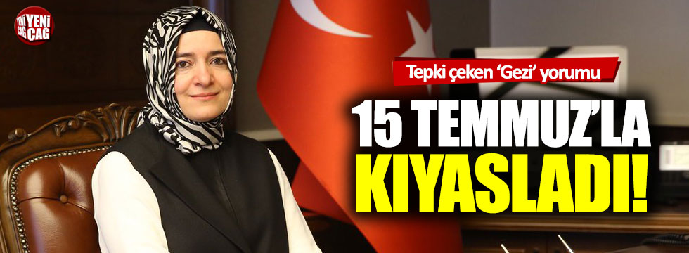 AKP'li Fatma Betül Kaya'dan tepki çeken Gezi yorumu