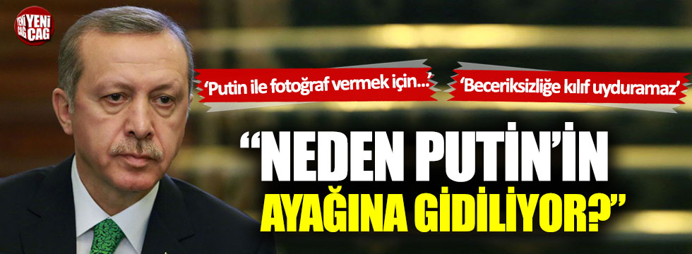 CHP'li Faik Öztrak'tan Erdoğan'a: Neden Putin'in ayağına gidiliyor?