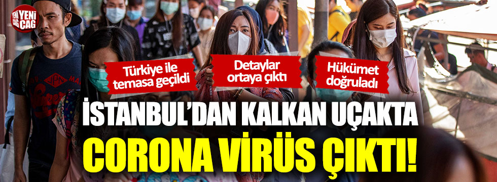 İstanbul'dan kalkan uçakta corona virüs çıktı!
