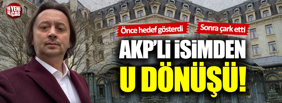 AKP'li İbrahim Karagül'den U dönüşü!