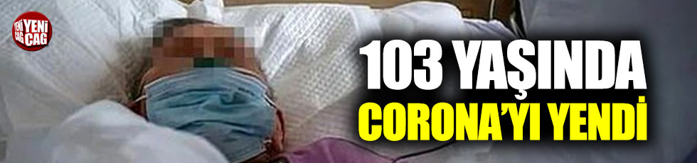 103 yaşındaki Çinli kadın Corona virüsü yendi