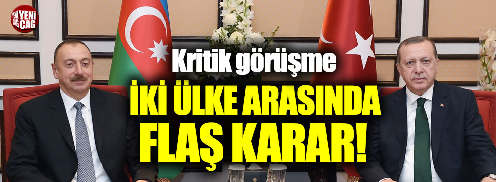 Erdoğan ve Aliyev görüştü: Türkiye ile Azerbaycan arasında ulaşım durdu!