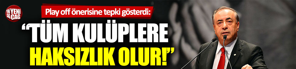 Mustafa Cengiz’den Play off tepkisi: “Tüm kulüplere haksızlık olur”