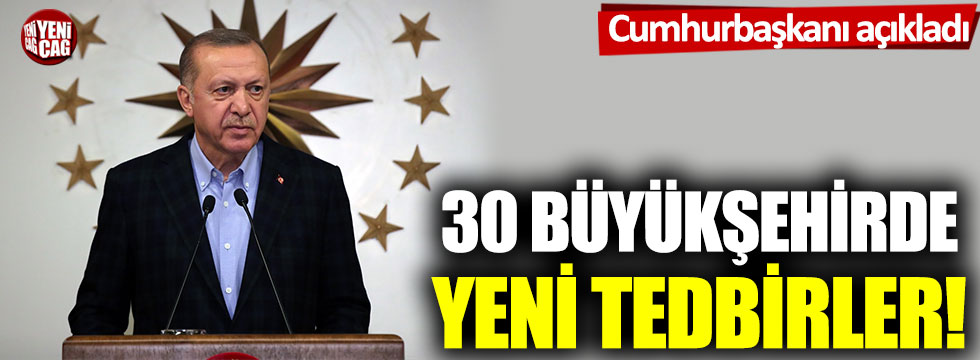 Cumhurbaşkanı Erdoğan, virüsle mücadele kapsamında yeni 7 madde açıkladı