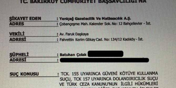 Yeniçağ'dan, Batuhan Çolak'a suç duyurusu