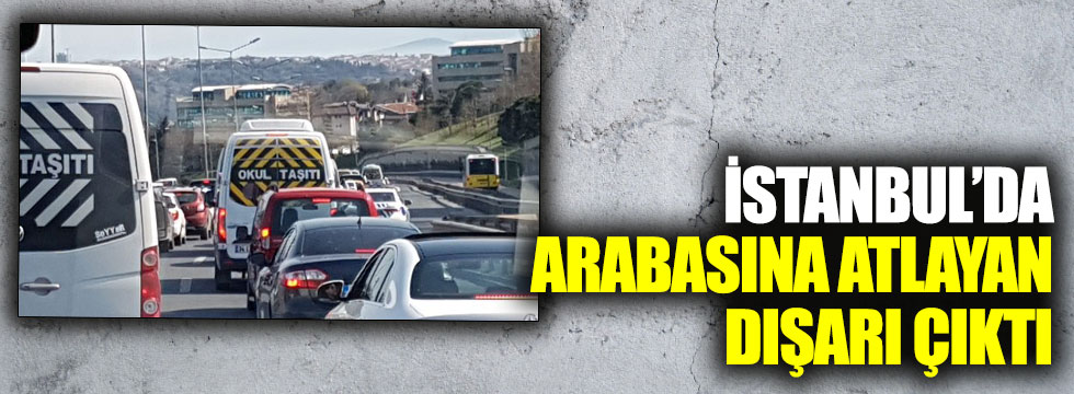İstanbul'da sokağa çıkma yasağının ardından arabasına atlayan dışarı çıktı