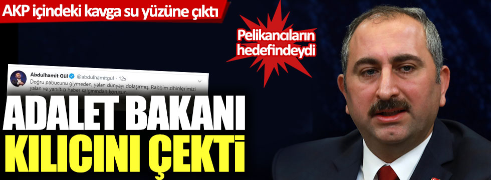 AKP içindeki kavga su yüzüne çıktı: Pelikancıların hedefindeki Adalet Bakanı kılıcını çekti!