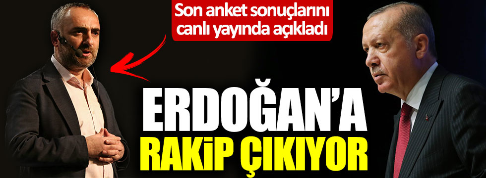 İsmail Saymaz canlı yayında son anket sonuçlarını açıkladı: Erdoğan'a rakip çıkıyor